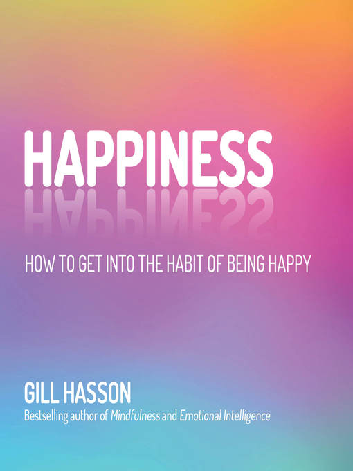 Title details for Happiness by Gill Hasson - Available